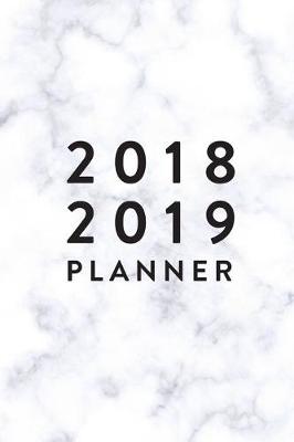 Book cover for 2018 2019 Planner, 18 Month Weekly & Monthly Planner - 2018-2019