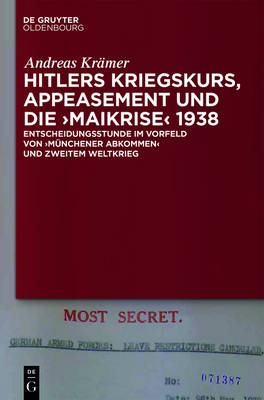 Book cover for Hitlers Kriegskurs, Appeasement Und Die "Maikrise" 1938