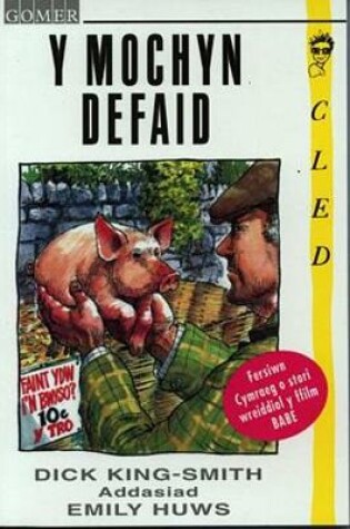 Cover of Cyfres Cled: Mochyn Defaid, Y