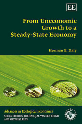 Cover of From Uneconomic Growth to a Steady-State Economy