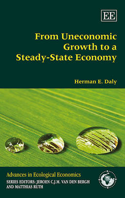 Cover of From Uneconomic Growth to a Steady-State Economy