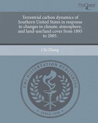 Book cover for Terrestrial Carbon Dynamics of Southern United States in Response to Changes in Climate