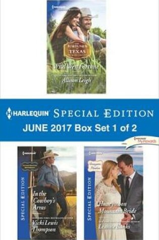 Cover of Harlequin Special Edition June 2017 Box Set 1 of 2