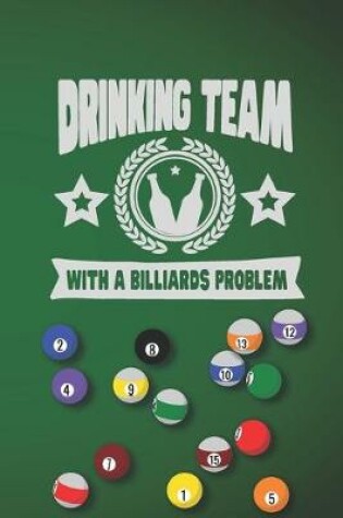 Cover of Drinking Team With A BIlliards Problem