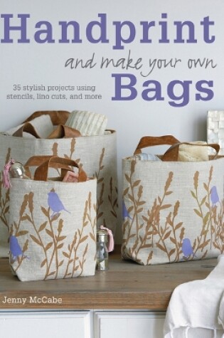 Cover of Handprint and Make Your Own Bags