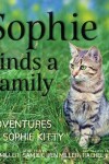 Book cover for Sophie Finds a Family