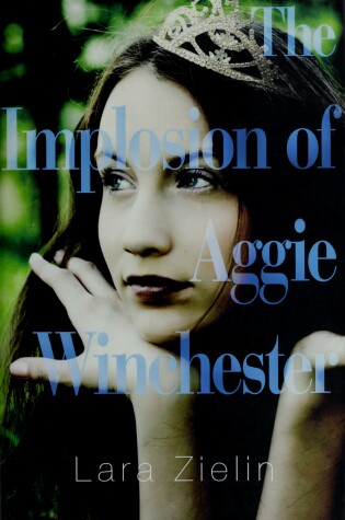 Cover of The Implosion of Aggie Winchester