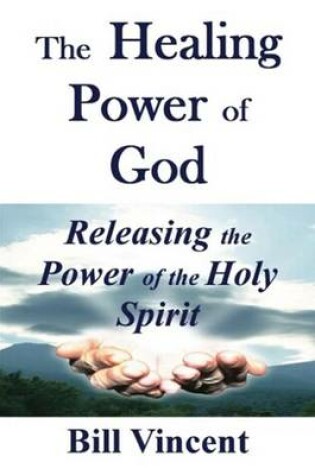 Cover of The Healing Power of God