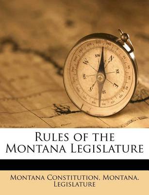 Book cover for Rules of the Montana Legislature