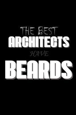 Book cover for The Best Architects have Beards
