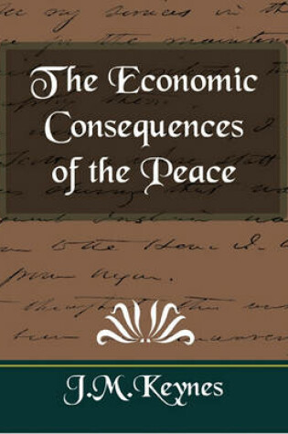 Cover of The Economic Consequences of the Peace (New Edition)