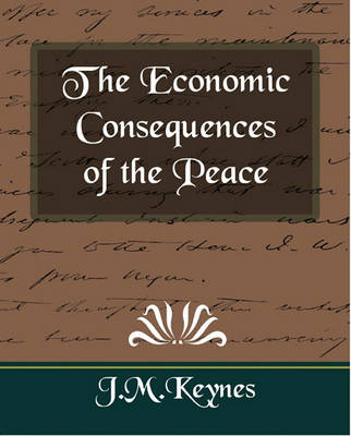 Book cover for The Economic Consequences of the Peace (New Edition)