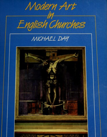 Book cover for Modern Art in English Churches