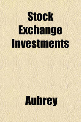 Book cover for Stock Exchange Investments