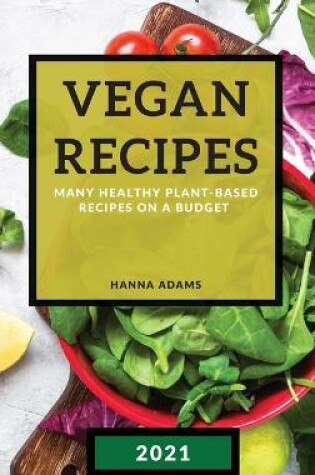 Cover of Vegan Recipes 2021