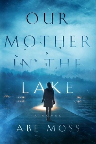 Cover of Our Mother in the Lake