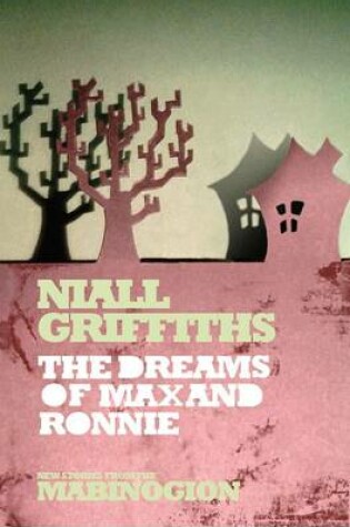 Cover of The Dreams of Max and Ronnie
