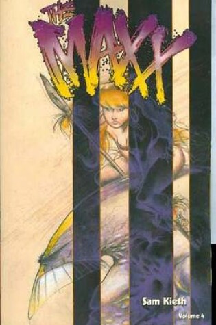 Cover of Maxx, The - Vol 04