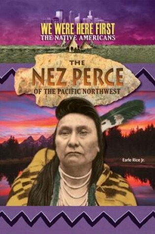 Cover of The Nez Perce of the Pacific Northwest