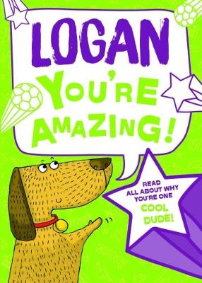 Book cover for Logan - You're Amazing!