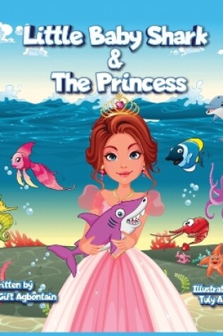Cover of Little Baby Shark & The Princess