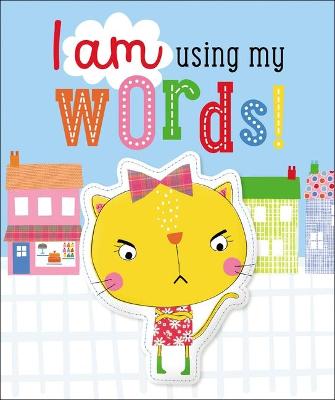 Book cover for I am Using My Words