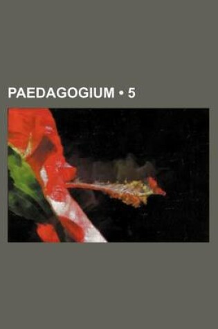 Cover of Paedagogium (5)