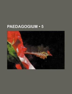 Book cover for Paedagogium (5)