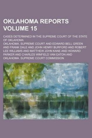 Cover of Oklahoma Reports; Cases Determined in the Supreme Court of the State of Oklahoma Volume 15