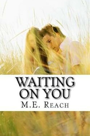 Cover of Waiting on You