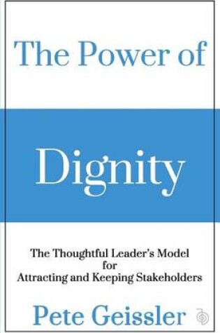 Cover of The Power of Dignity