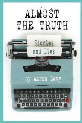 Cover of Almost The Truth