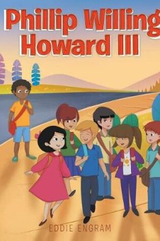 Cover of Phillip Willing Howard III