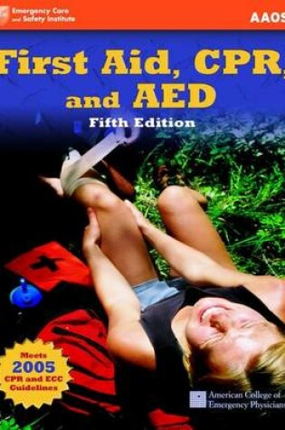 Cover of First Aid, CPR, and AED (Academic Version)