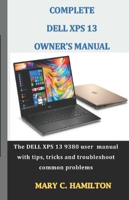 Book cover for Complete Dell XPS Owner's Manual