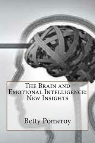 Cover of The Brain and Emotional Intelligence