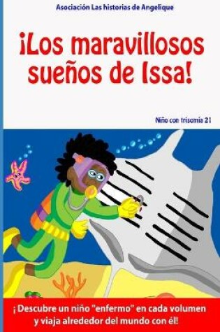 Cover of !Los maravillosos suenos de Issa!