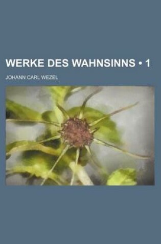 Cover of Werke Des Wahnsinns (1)