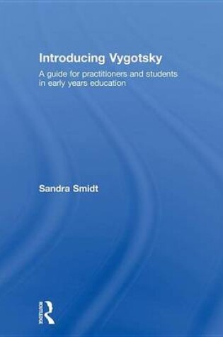 Cover of Introducing Vygotsky: A Guide for Practitioners and Students in Early Years Education