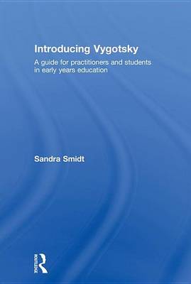 Book cover for Introducing Vygotsky: A Guide for Practitioners and Students in Early Years Education