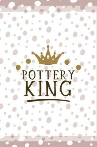 Cover of Pottery King