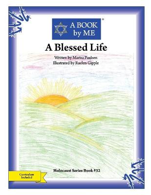 Book cover for A Blessed Life