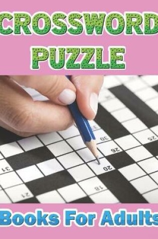 Cover of Crossword Puzzle Book For Adults