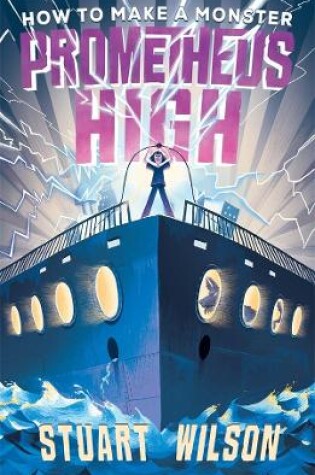 Cover of Prometheus High 1: How to Make a Monster