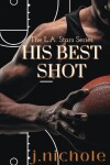 Book cover for His Best Shot