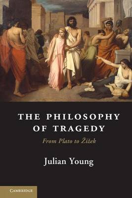 Book cover for The Philosophy of Tragedy