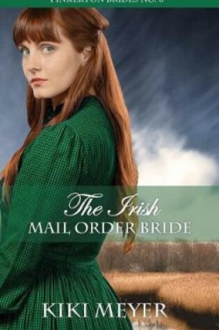 Cover of The Irish Mail Order Bride