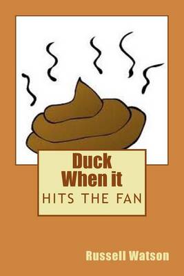 Book cover for Duck When it Hits the Fan
