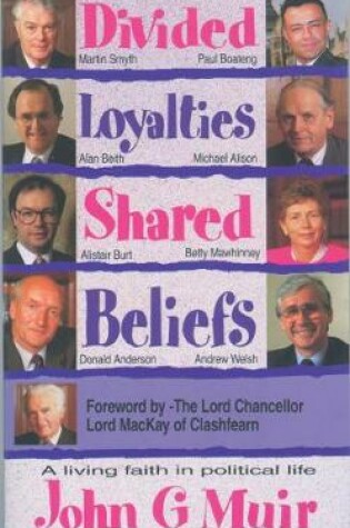 Cover of Divided Loyalties, Shared Beliefs