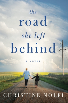 Book cover for The Road She Left Behind